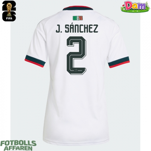 Mexiko Jorge Sanchez #2 Bortatröja Kvinnor VM 2026 Kortärmad